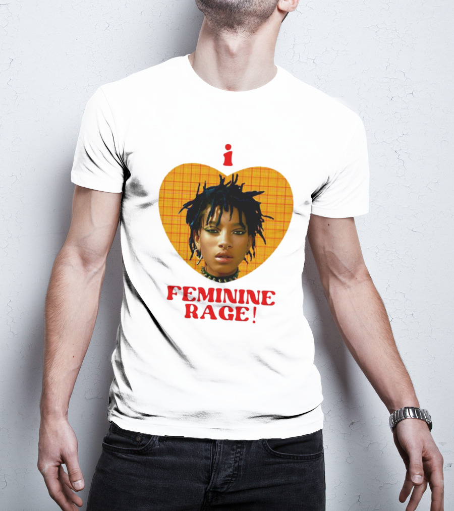 I Love Feminine Rage T-Shirt