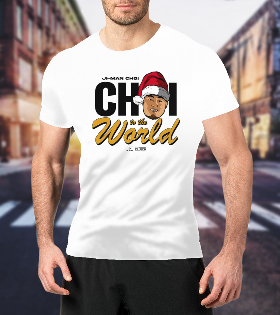 Ji-Man Choi Choi To The World Christmas Clutch Baseball Santa Hat T-Shirt
