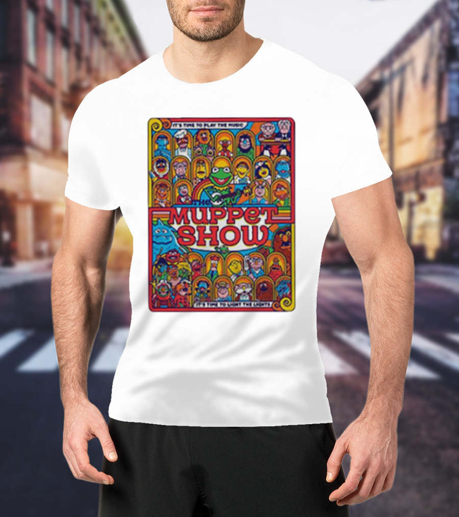 The Muppet Show It's Time To Play The Music It's Time To Light The Lights Retro Ensemble Edition T-Shirt