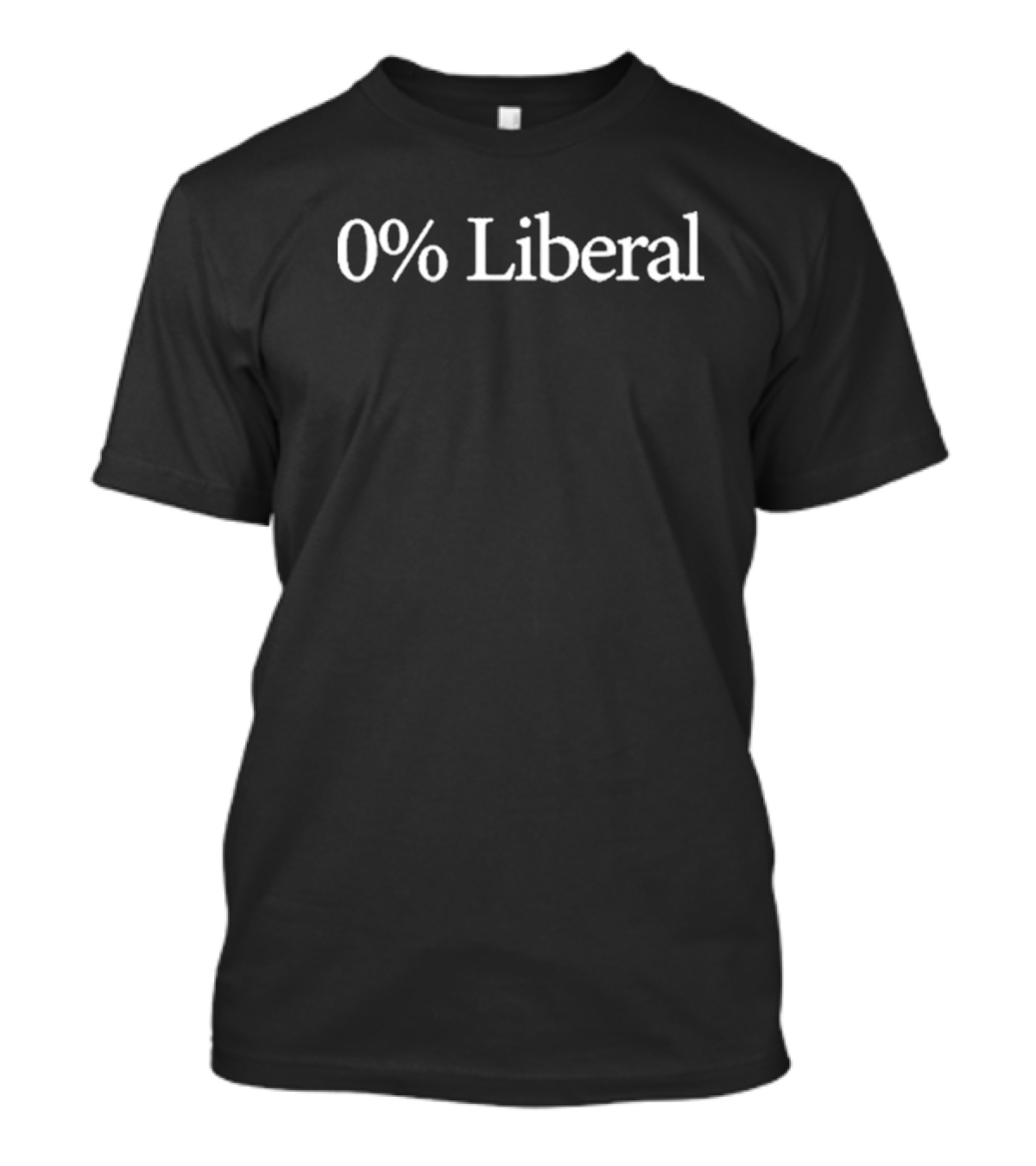 Gunther Eagleman Wearing 0% Liberal Conservative Message T-Shirt