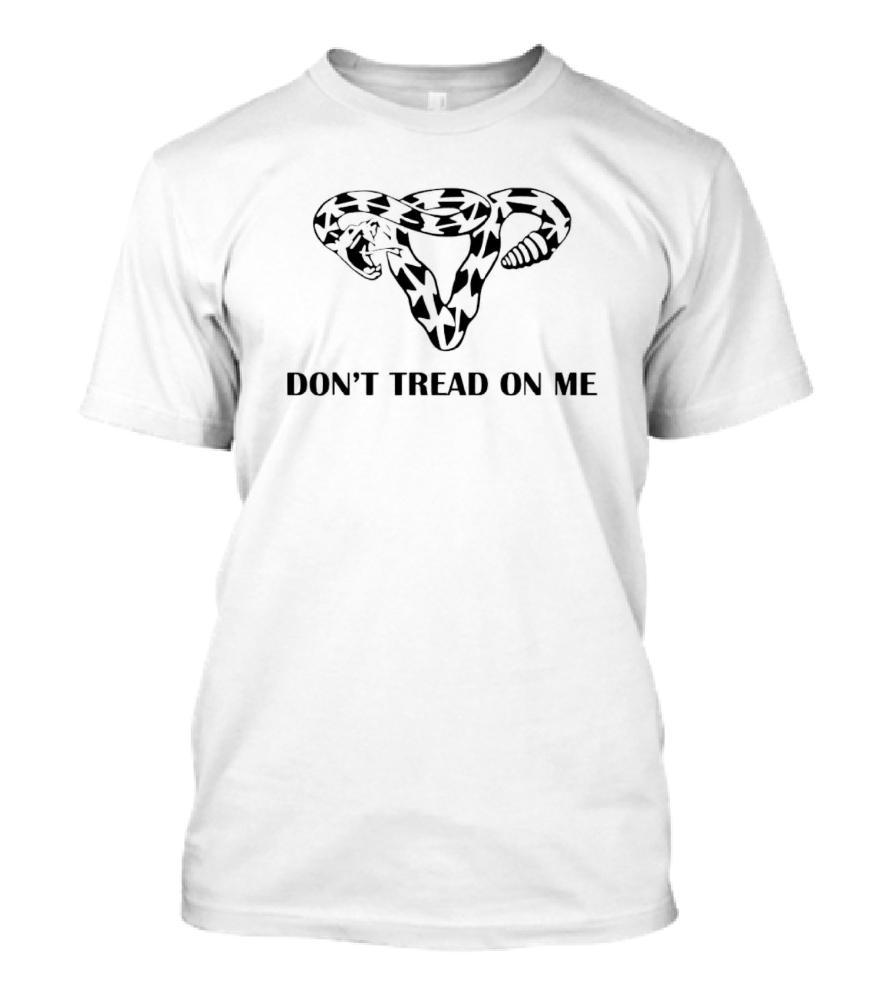 Don't Tread On Me Uterus Snake Iconography T-Shirt
