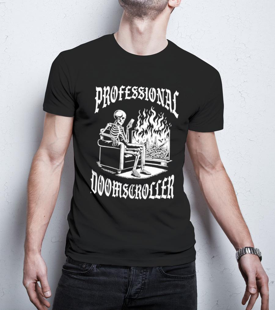 Professional Doomscroller Skeleton By Fireplace T-Shirt