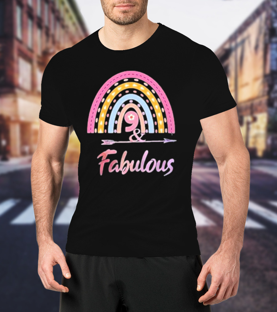 9 And Fabulous Floral Rainbow Arrow T-Shirt