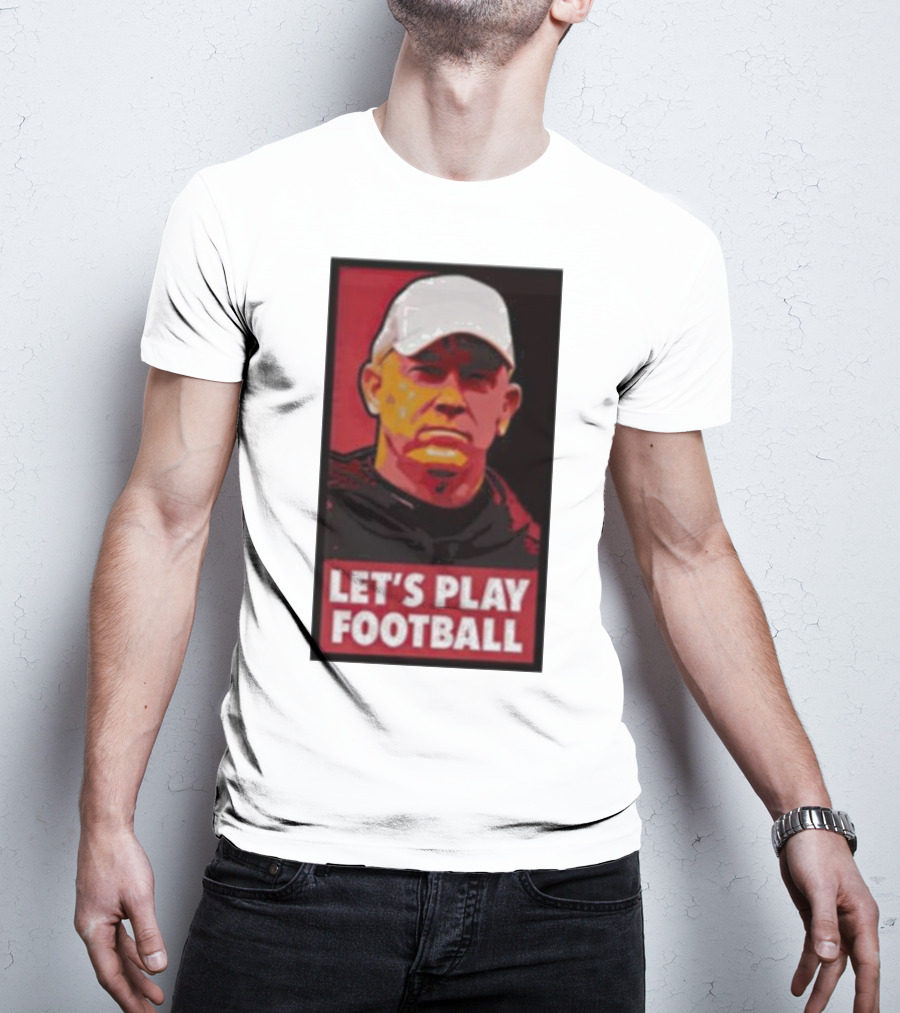 Let's Play Football Mike Rutherford Jeff Brohm T-Shirt
