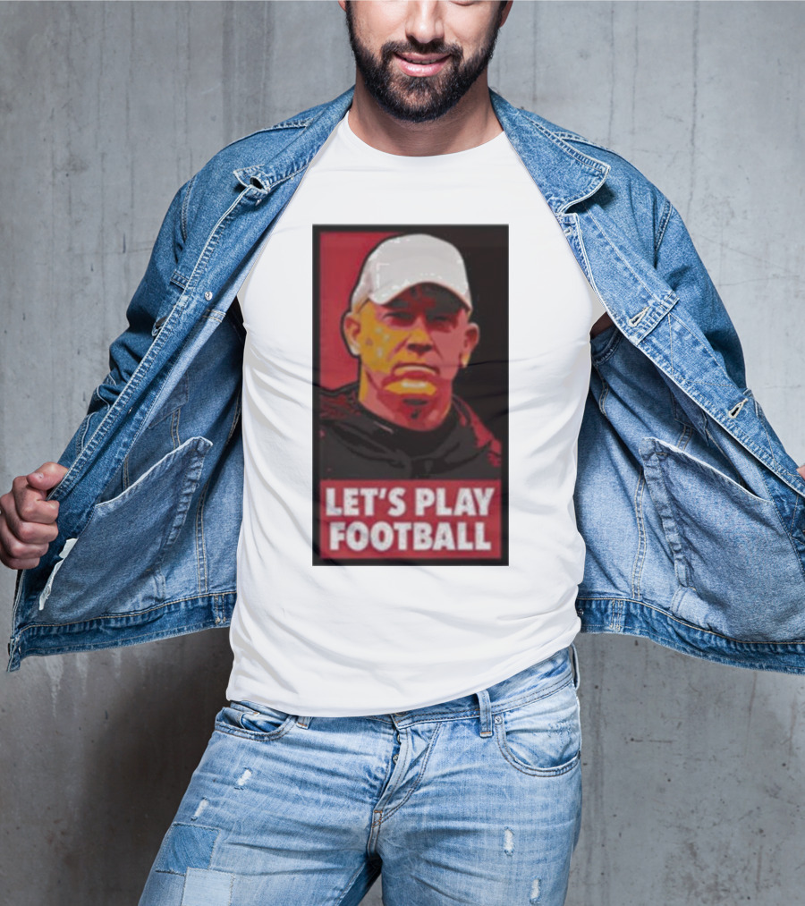 Let's Play Football Mike Rutherford Jeff Brohm T-Shirt