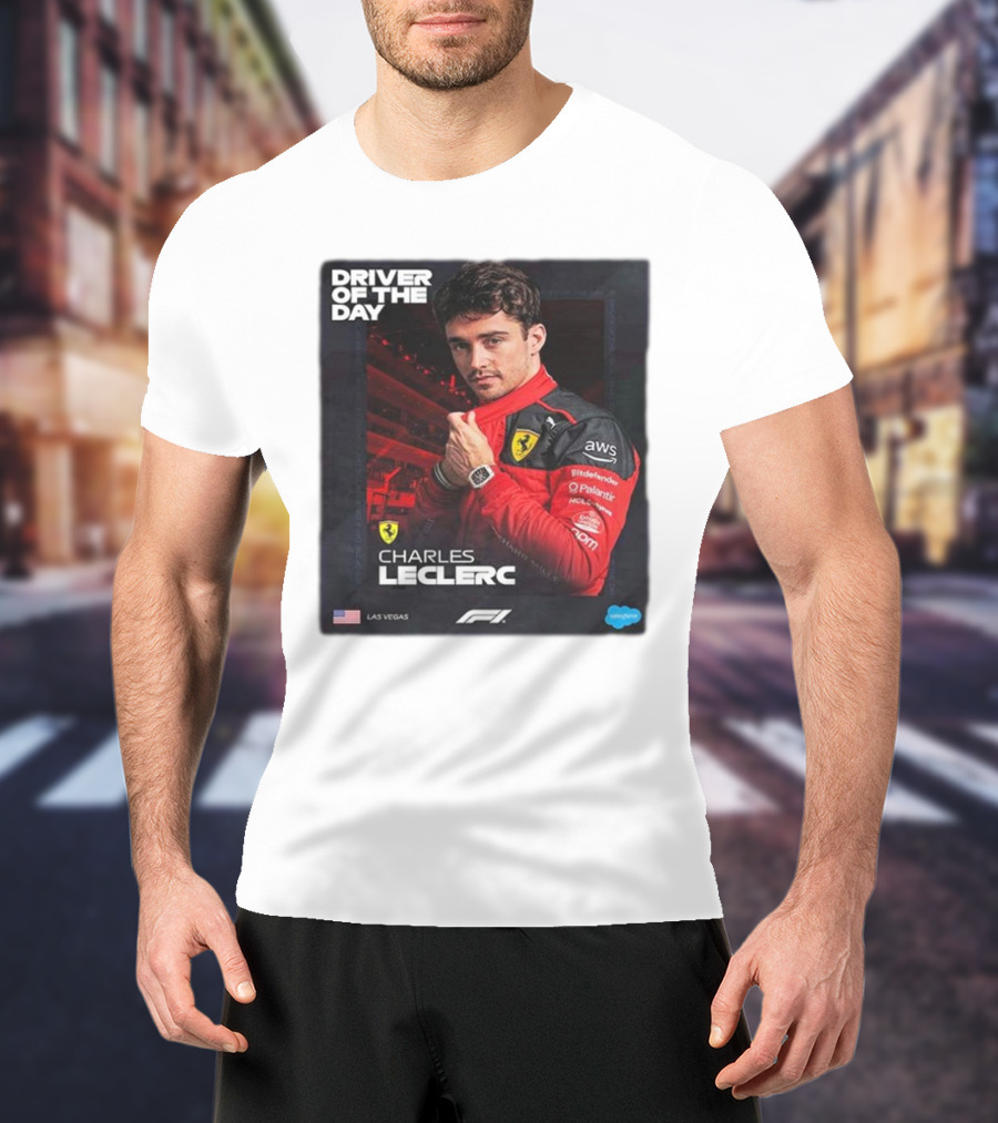Charles Leclerc Driver Of The Day Las Vegas GP F1 Ferrari Racing T-Shirt