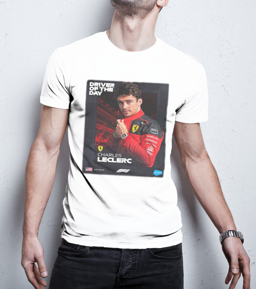 Charles Leclerc Driver Of The Day Las Vegas GP F1 Ferrari Racing T-Shirt