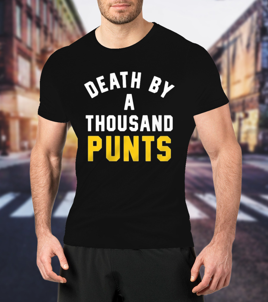 Death By A Thousand Punts Football Humor Sports Team Fan T-Shirt