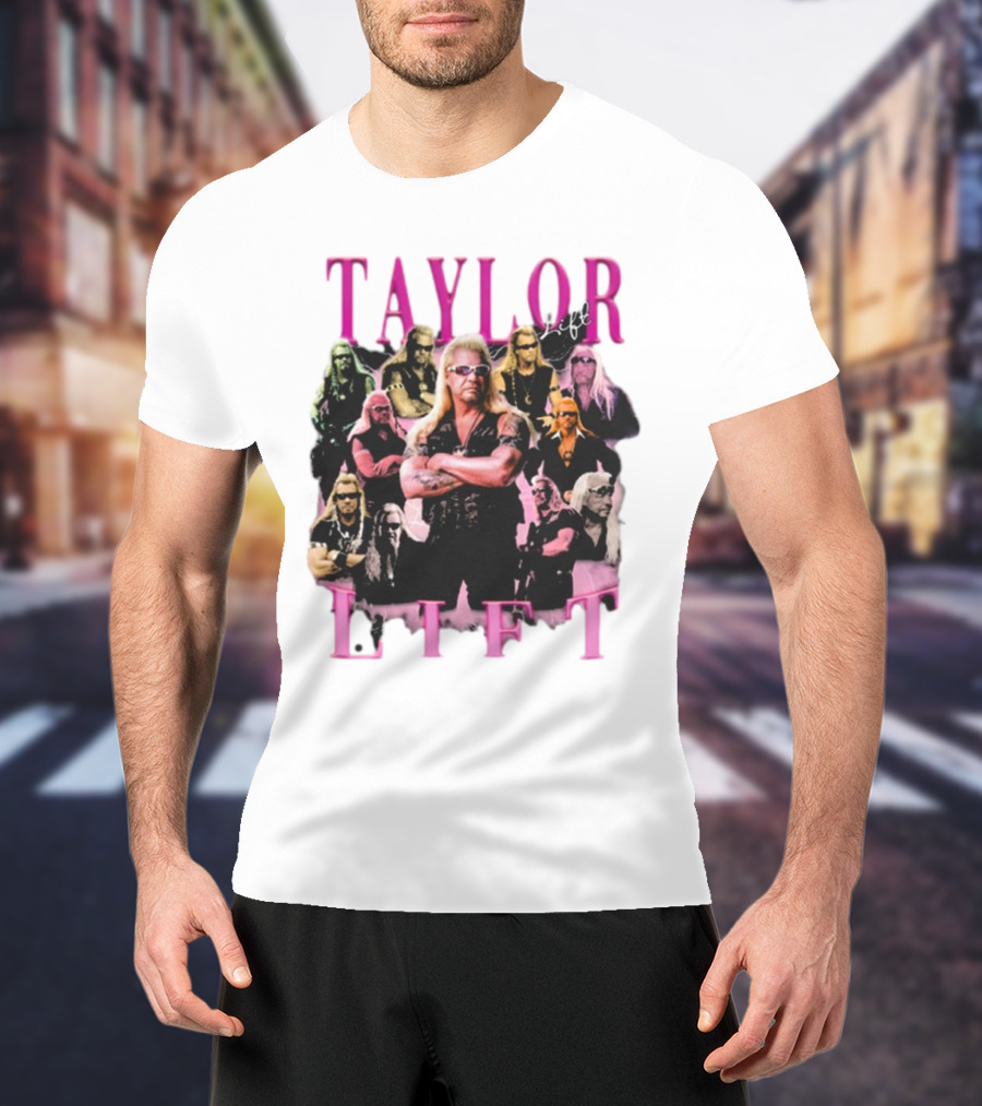Taylor Lift Dom Merch Compilation T-Shirt