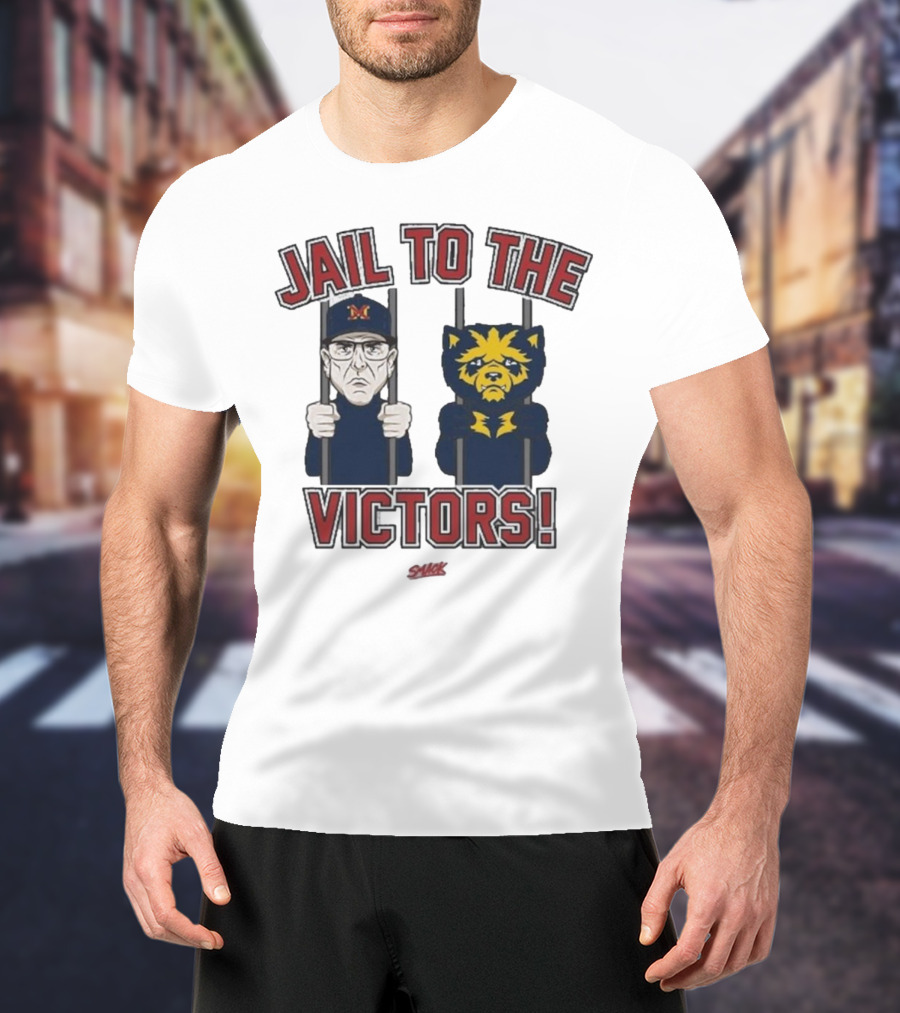 Jail To The Victors Michigan Ohio State College Rivalry T-Shirt