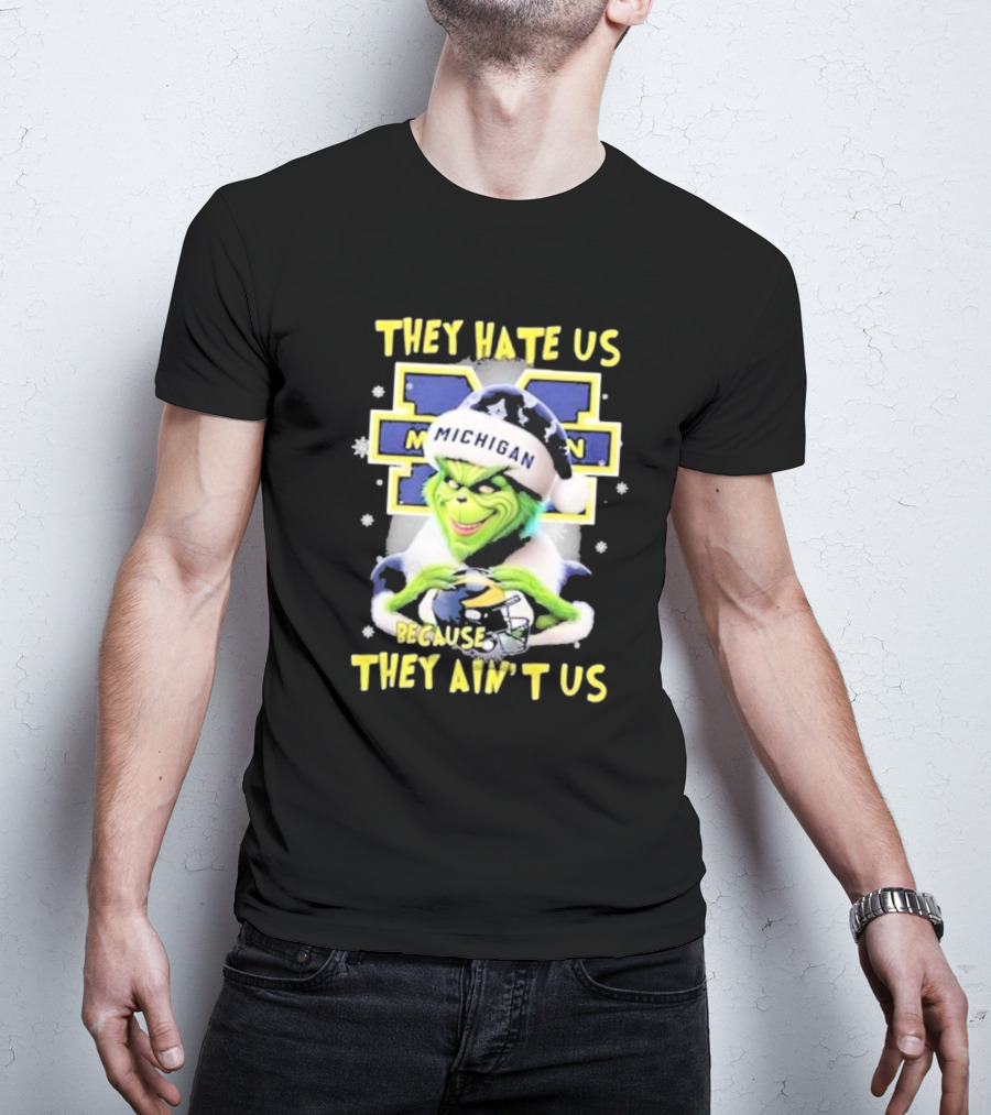 They Hate Us Because They Ain't Us Santa Grinch Michigan Wolverines T-Shirt