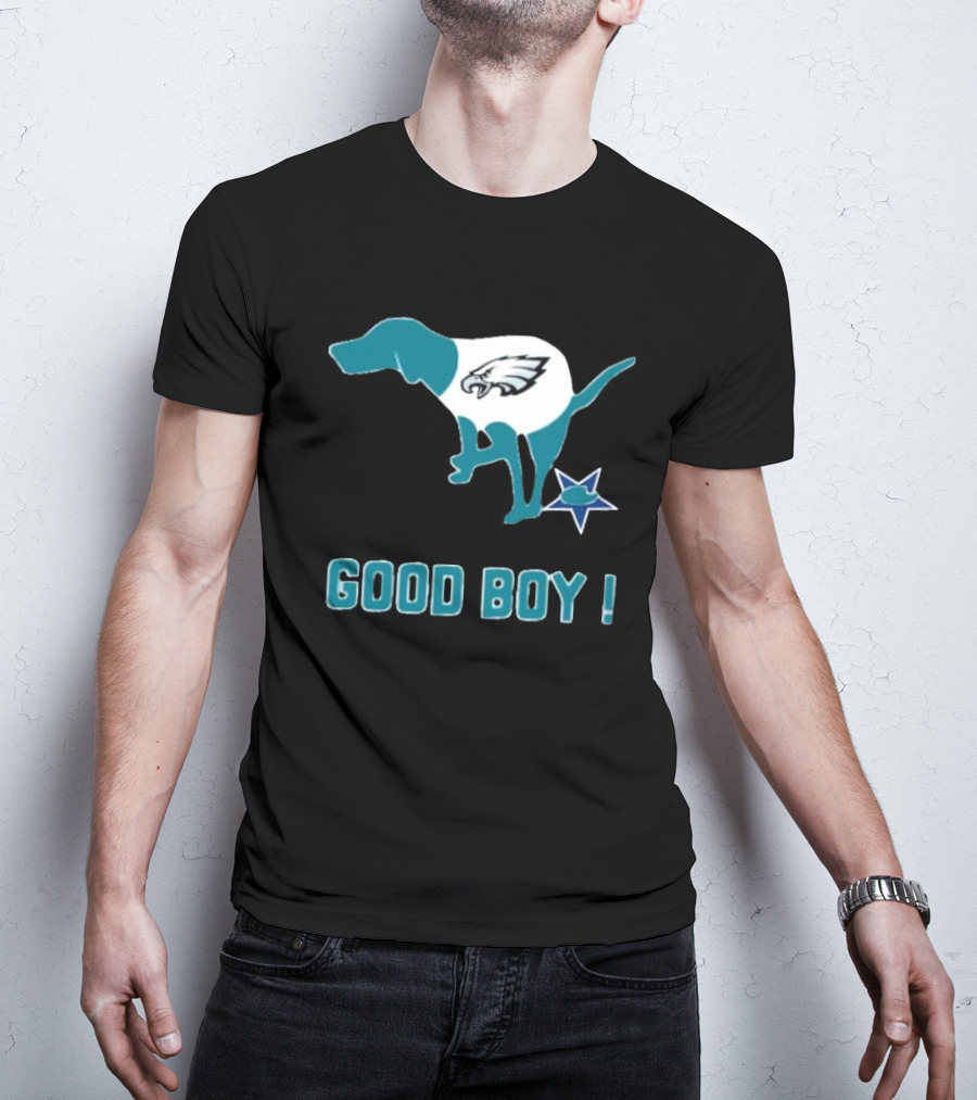 Philadelphia Eagles Dog Good Boy Defecating On Dallas Cowboys Star T-Shirt