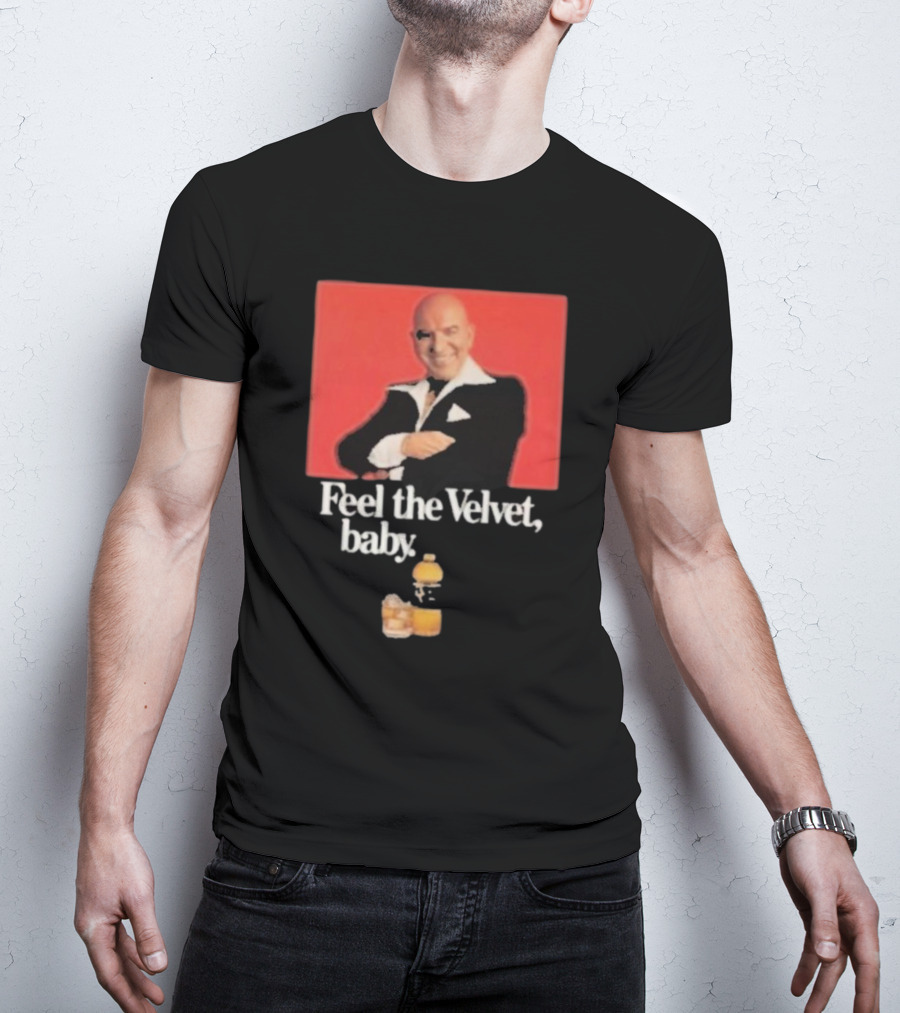 Motorhead711 Telly Savalas Feel The Velvet Baby Drink T-Shirt
