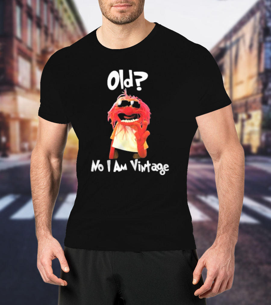 Old? No I Am Vintage Muppet Animal Wearing Glasses T-Shirt
