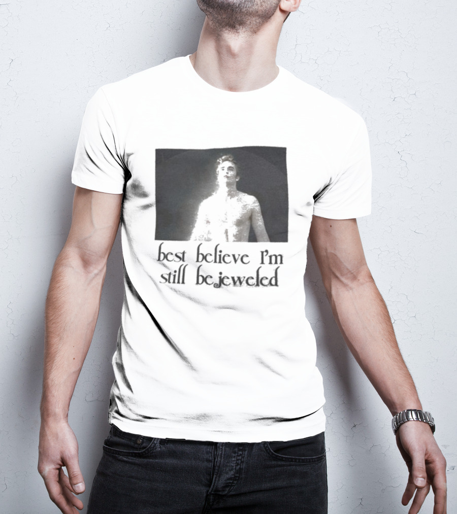 Best Believe I'm Still Bejeweled Black And White Male T-Shirt