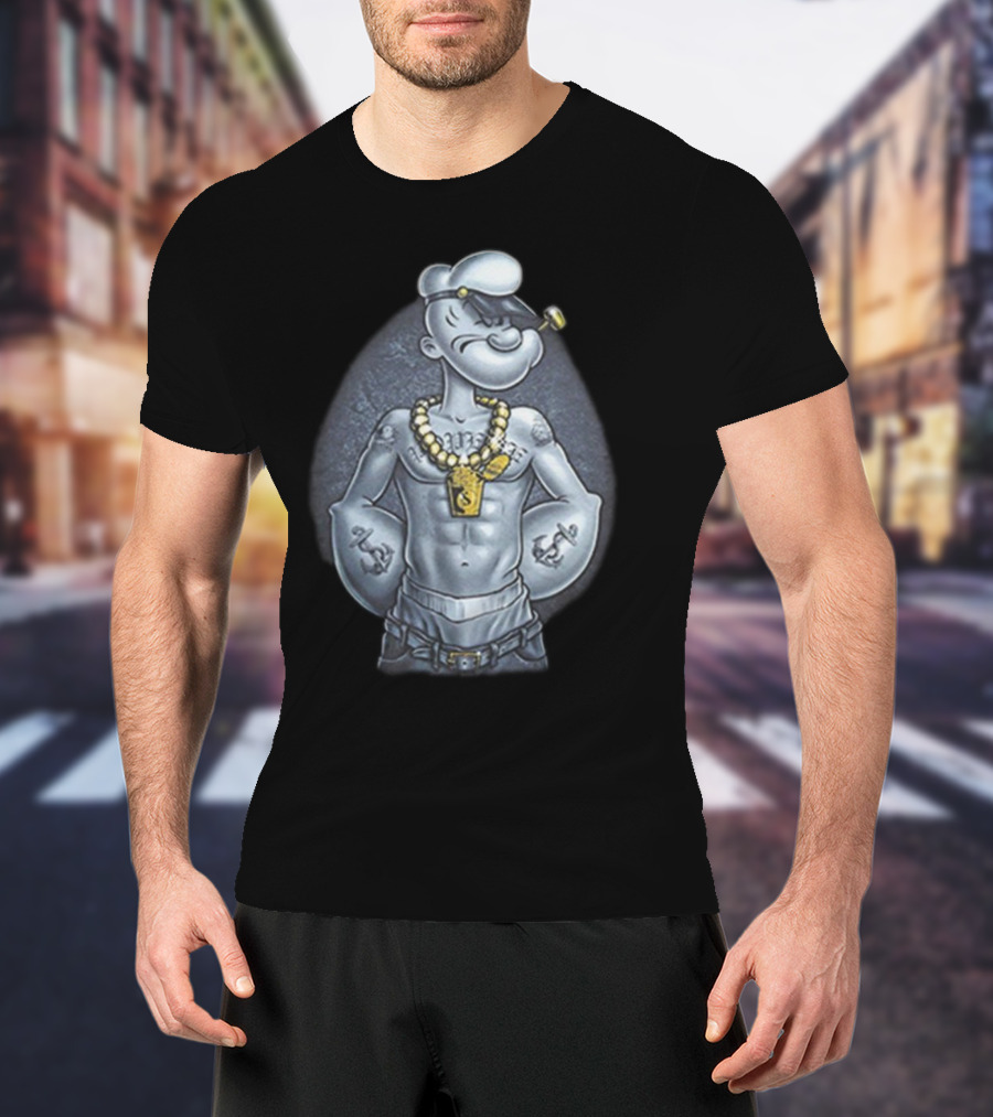 Popeye The Sailor Man Gangster Thug Jewelry Tattoos Pipe T-Shirt