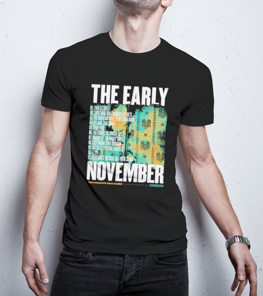 THE EARLY NOVEMBER The Room's Too Cold Tracklist 2003 T-Shirt