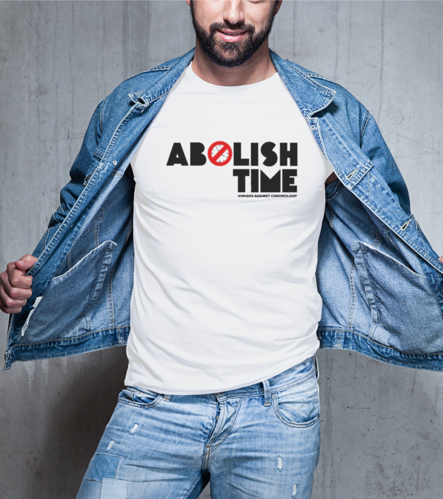 Abolish Time Symbol With Humans Against Chronology T-Shirt