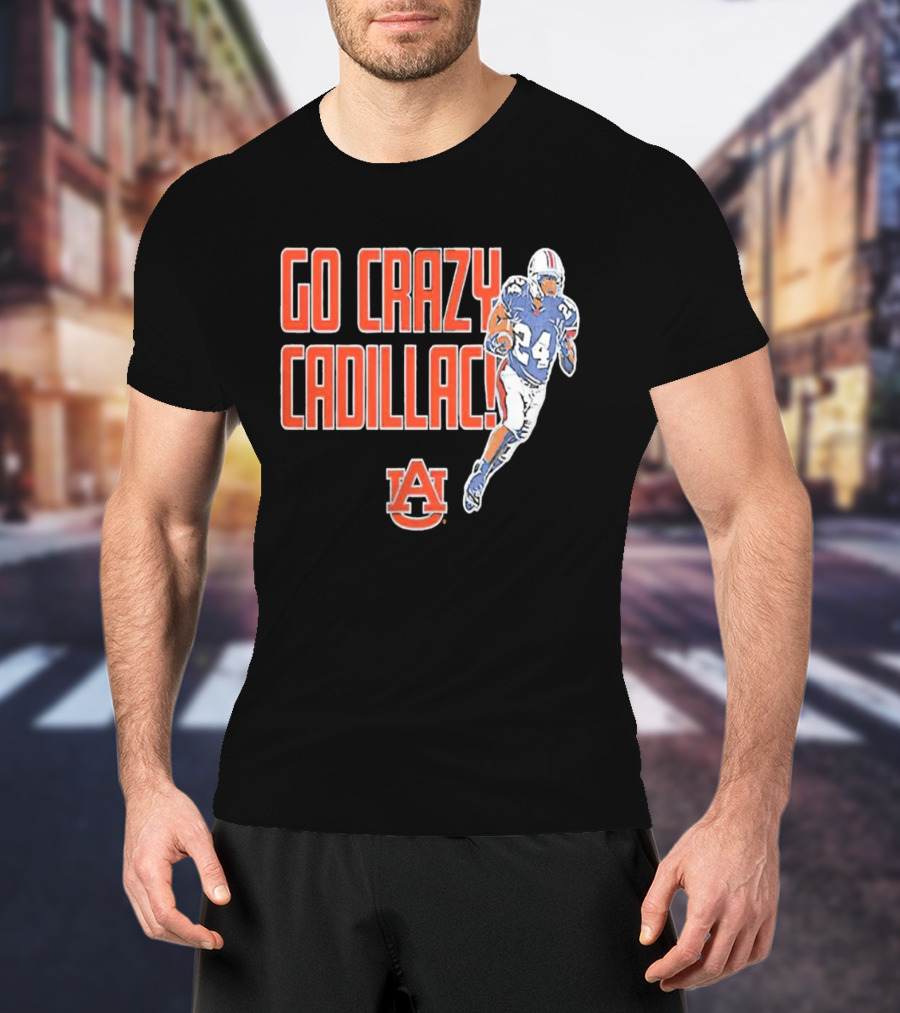 Go Crazy Cadillac Auburn Tigers Football 24 T-Shirt