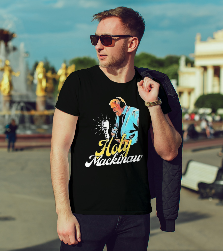 Quality Joe Bowen Holy Mackinaw Broadcasting Legend T-Shirt