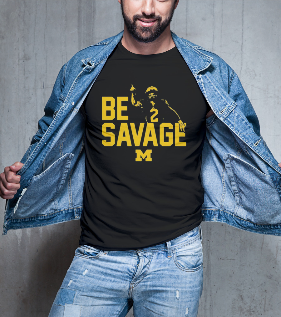 Be Savage Michigan Football Number 2 M T-Shirt