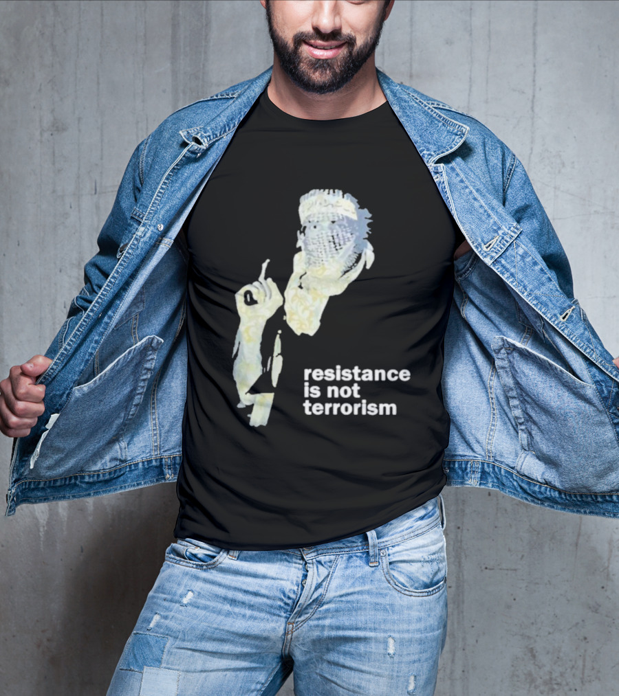 Resistance Is Not Terrorism Masked Figure T-Shirt