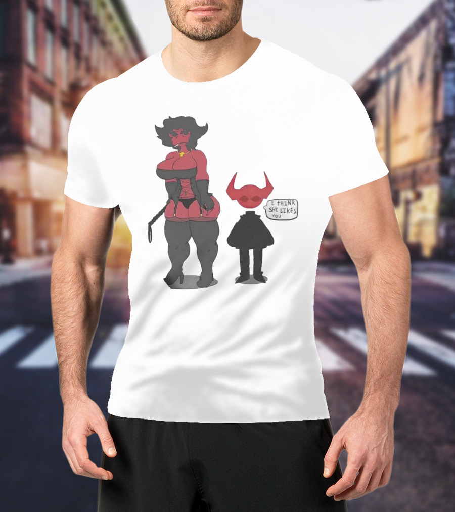 Thewboy I Think She Likes You Dark Humorous Cartoon Characters T-Shirt