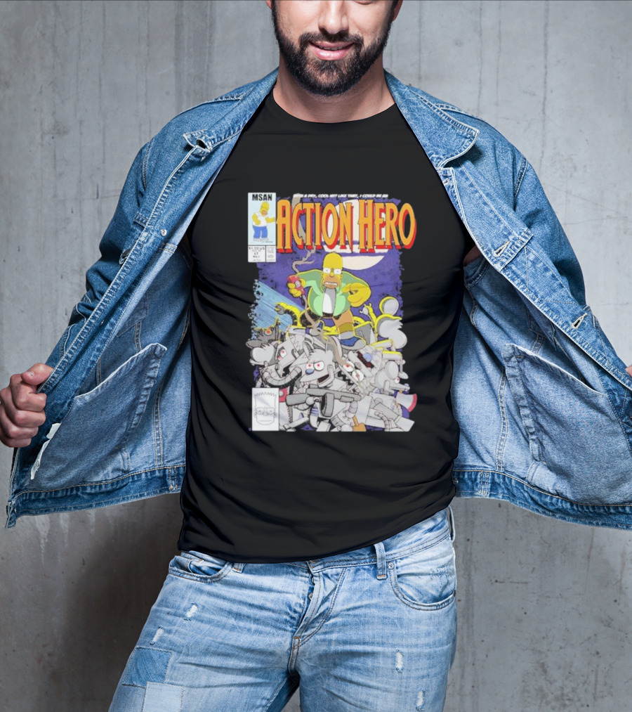 MSAN The Simpsons Action Hero With A Dry Cool Wit I Could Be An Action Hero With Mouse Robot T-Shirt