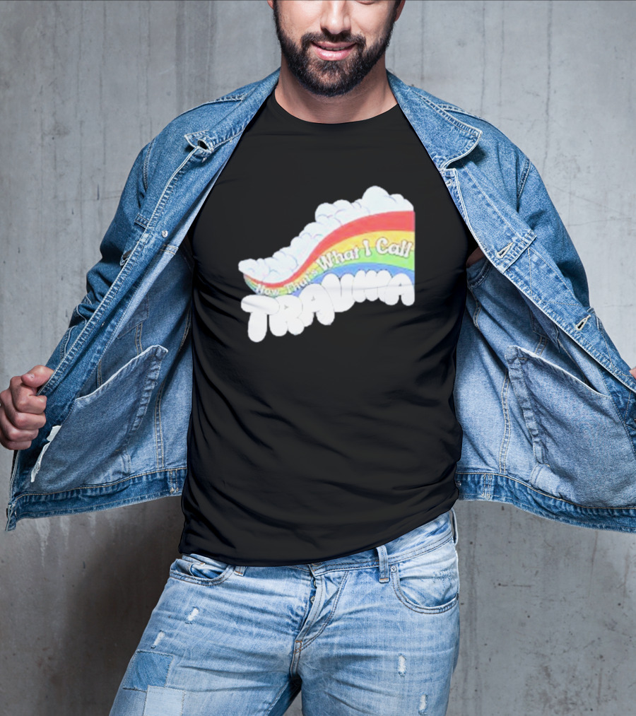 Now That’s What I Call Trauma Rainbow Clouds T-Shirt