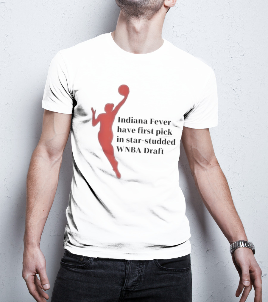 Indiana Fever First Pick Star-Studded WNBA Draft T-Shirt