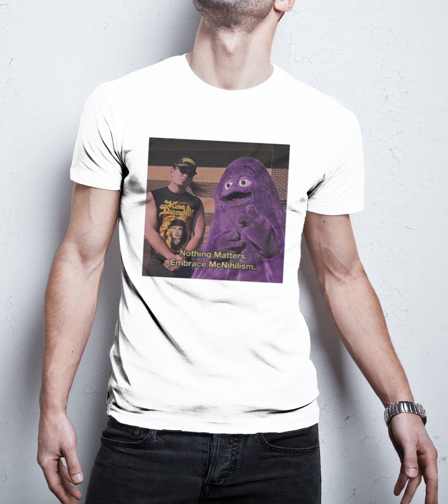 King Diamond Nothing Matters Embrace McNihilism Grimace T-Shirt