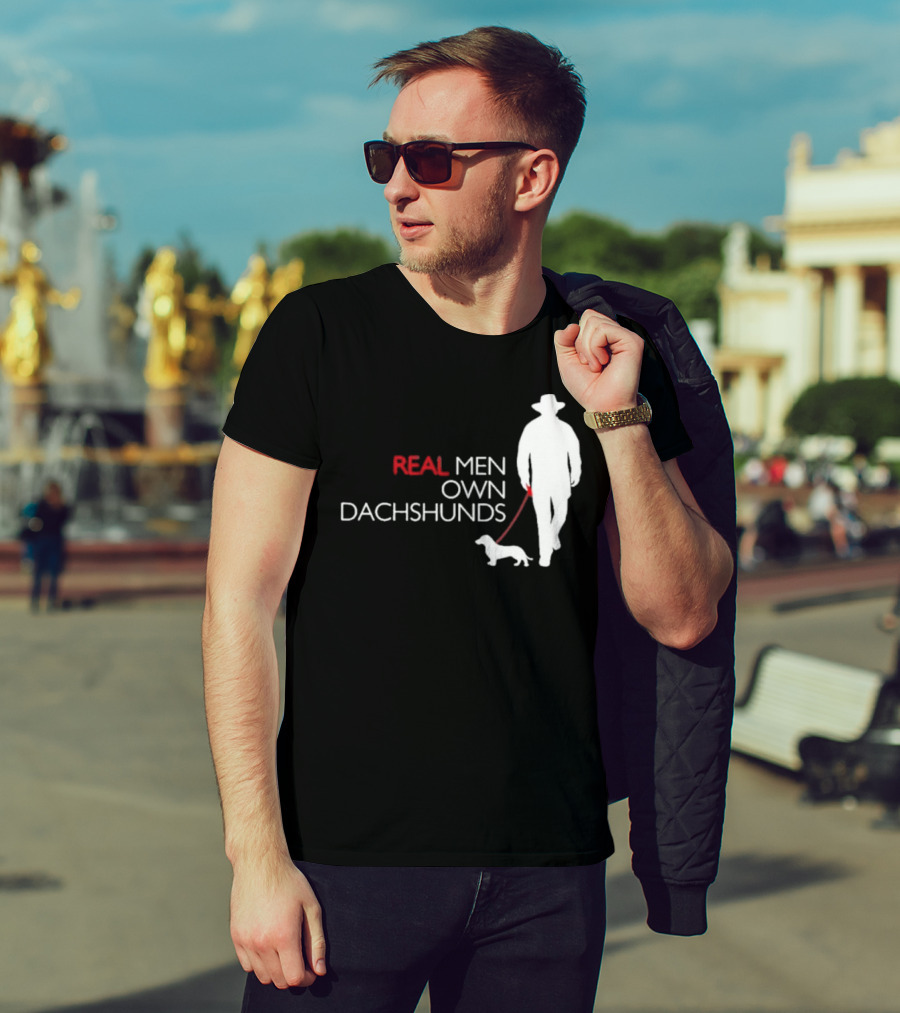 REAL MEN OWN DACHSHUNDS Walking T-Shirt