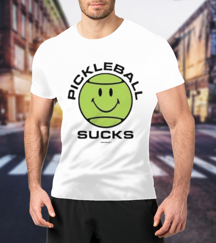 Smiley Face Pickleball Sucks T-Shirt