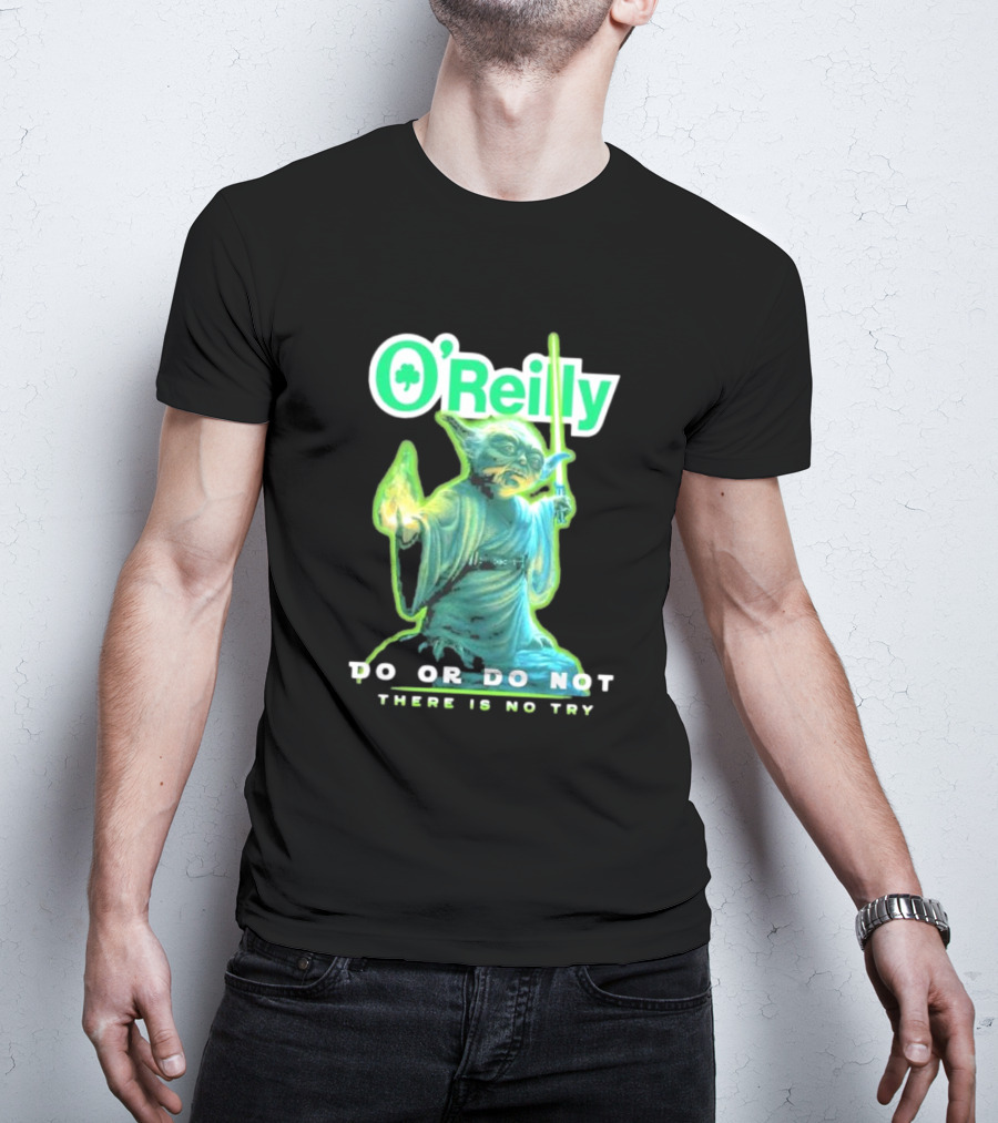 O'Reilly Yoda Star Wars Do Or Do Not There Is No Try T-Shirt