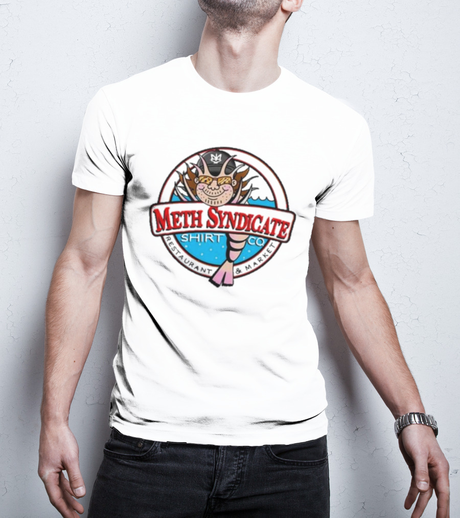 Meth Syndicate Restaurant Market Shirt Co T-Shirt