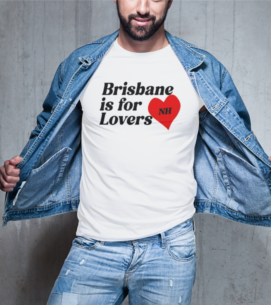 NiallHoran NH Brisbane Is For Lovers T-Shirt