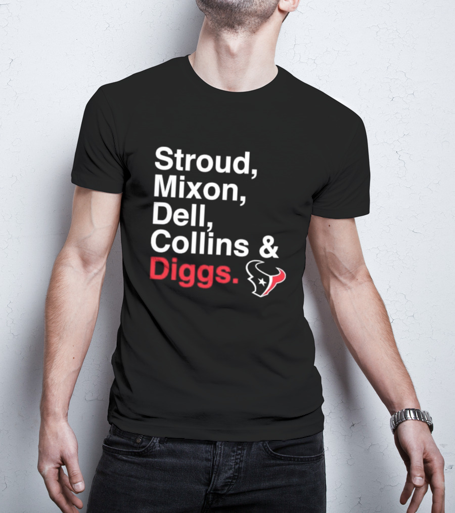 Stroud Mixon Dell Collins Diggs Houston Texans T-Shirt