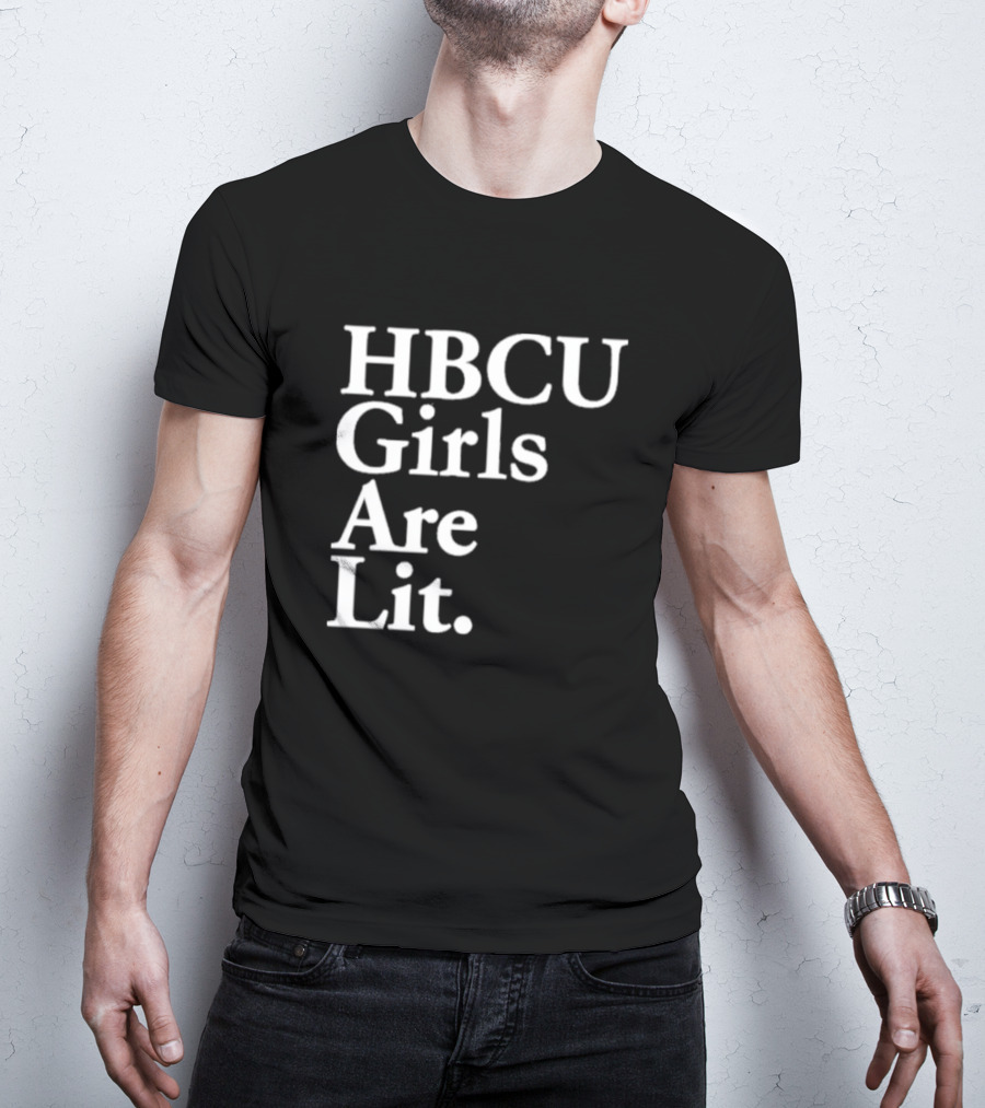 HBCU Girls Are Lit Empowerment T-Shirt