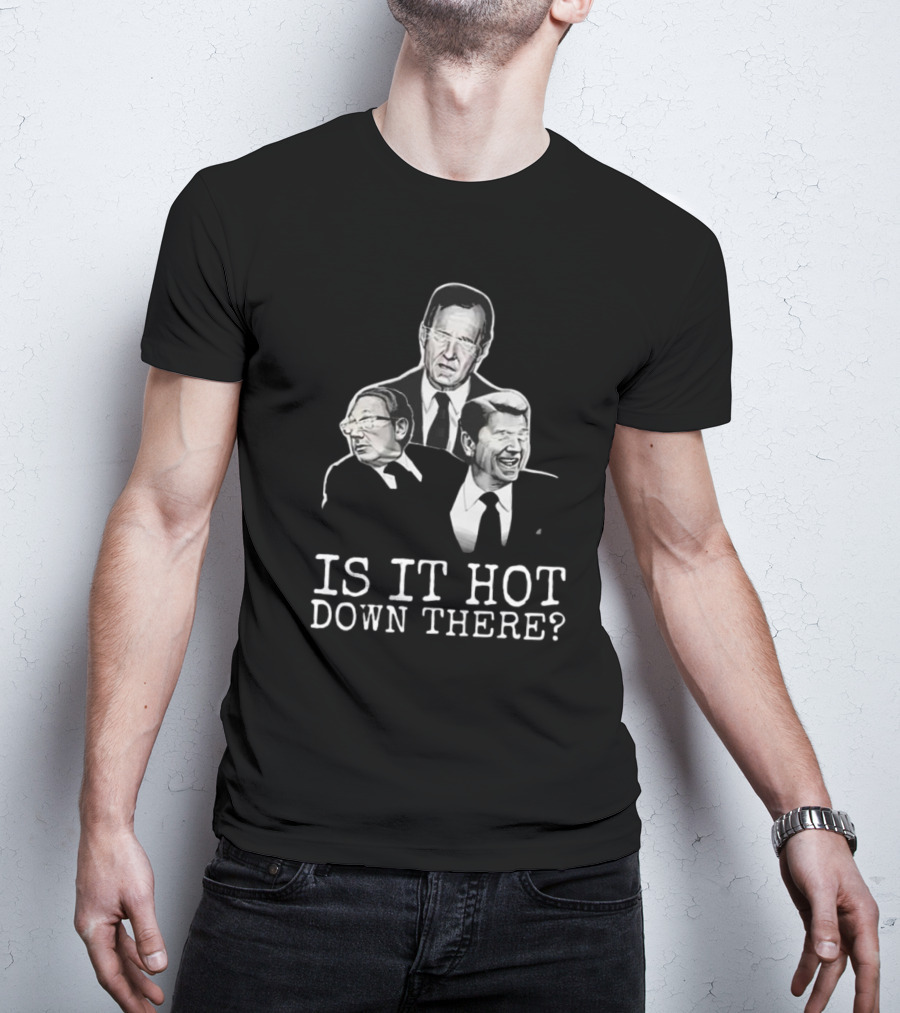 Hell Squad Is It Hot Down There? Figures In Suits T-Shirt