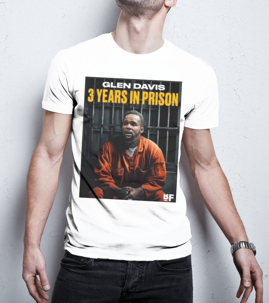 Glen Davis 3 Years In Prison BF T-Shirt