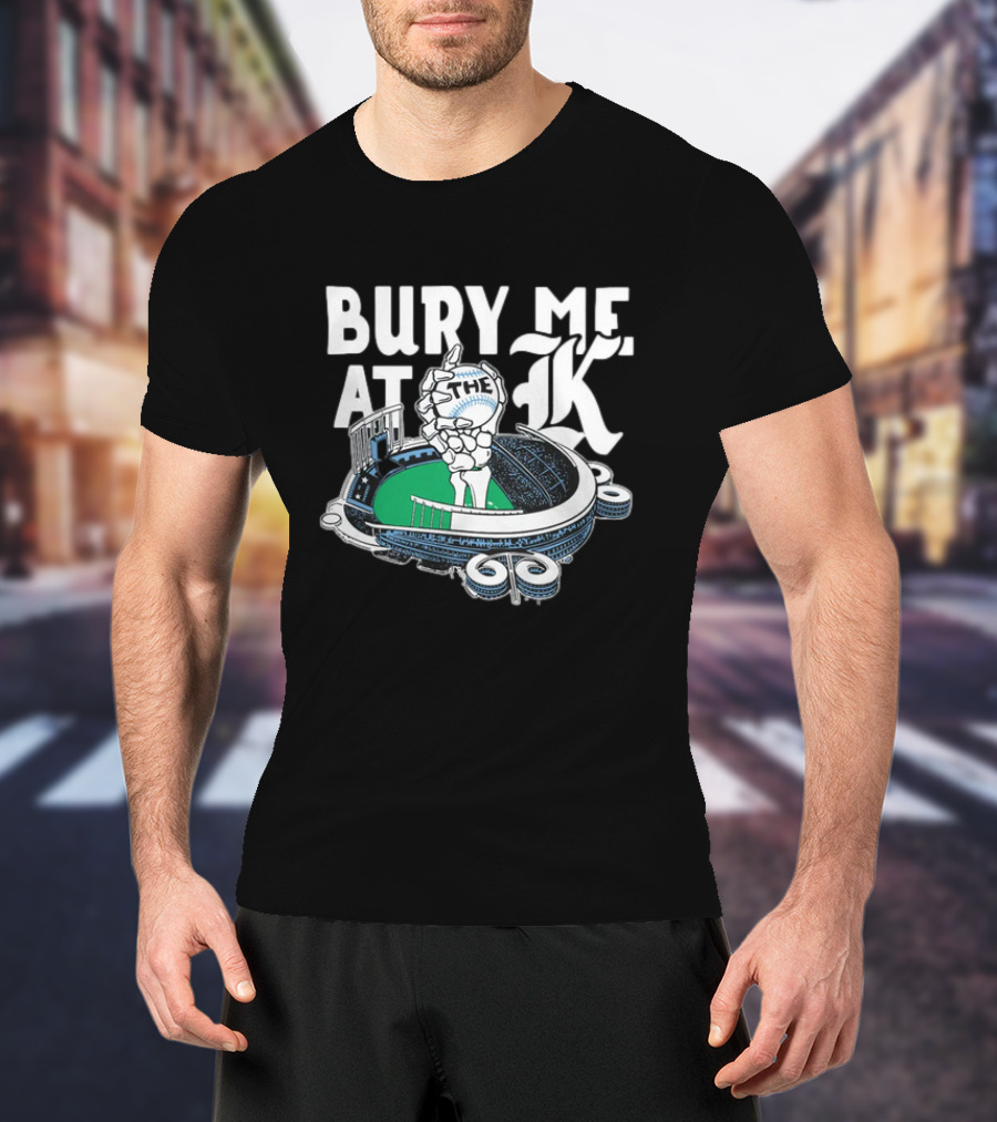 Kansas City Baseball Bury Me At The K Stadium T-Shirt