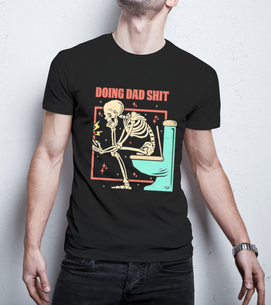 Skeleton Doing Dad Shit With Toilet And Comic Vibes T-Shirt