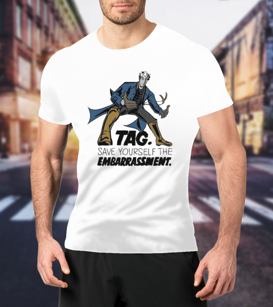 TAG Save Yourself The Embarrassment Mysterious Figure With Blue Coat And Yellow Boots T-Shirt