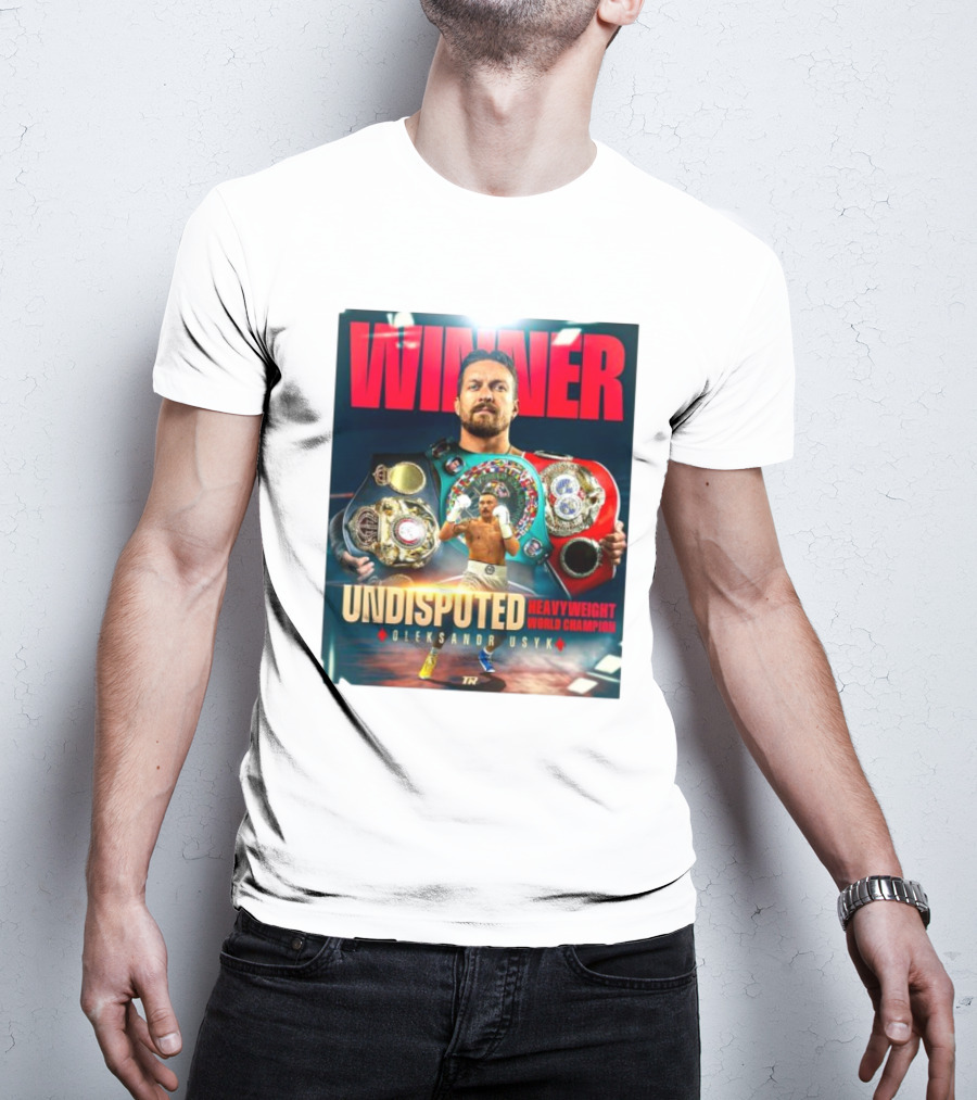 Winner Undisputed Heavyweight World Champion Oleksandr Usyk T-Shirt