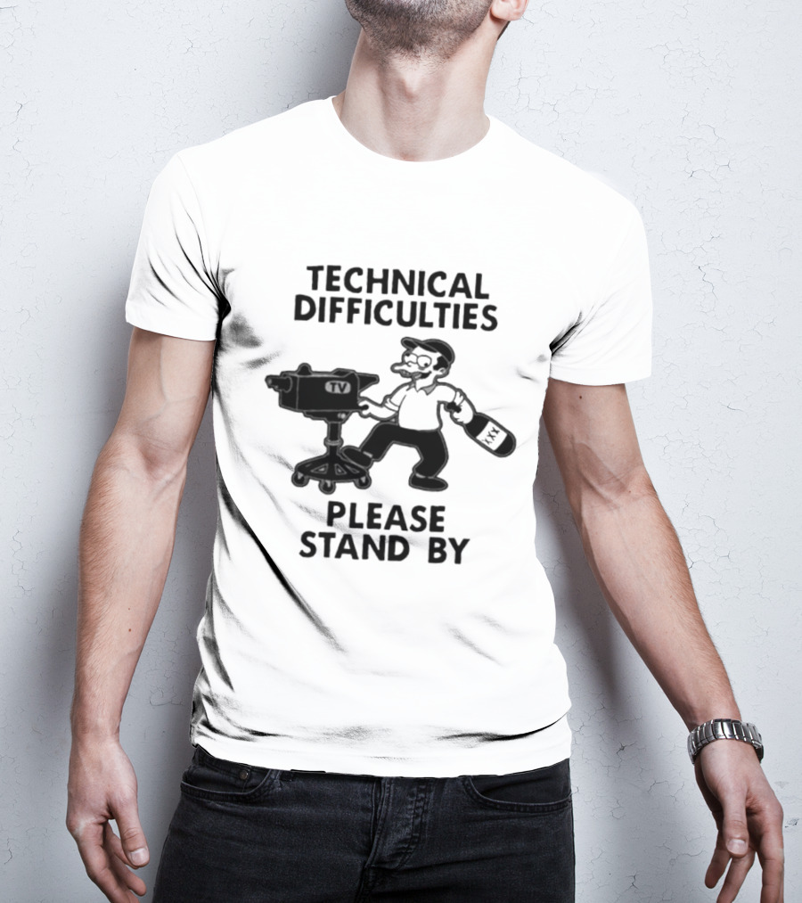 Technical Difficulties Please Stand By Camera Man TV T-Shirt