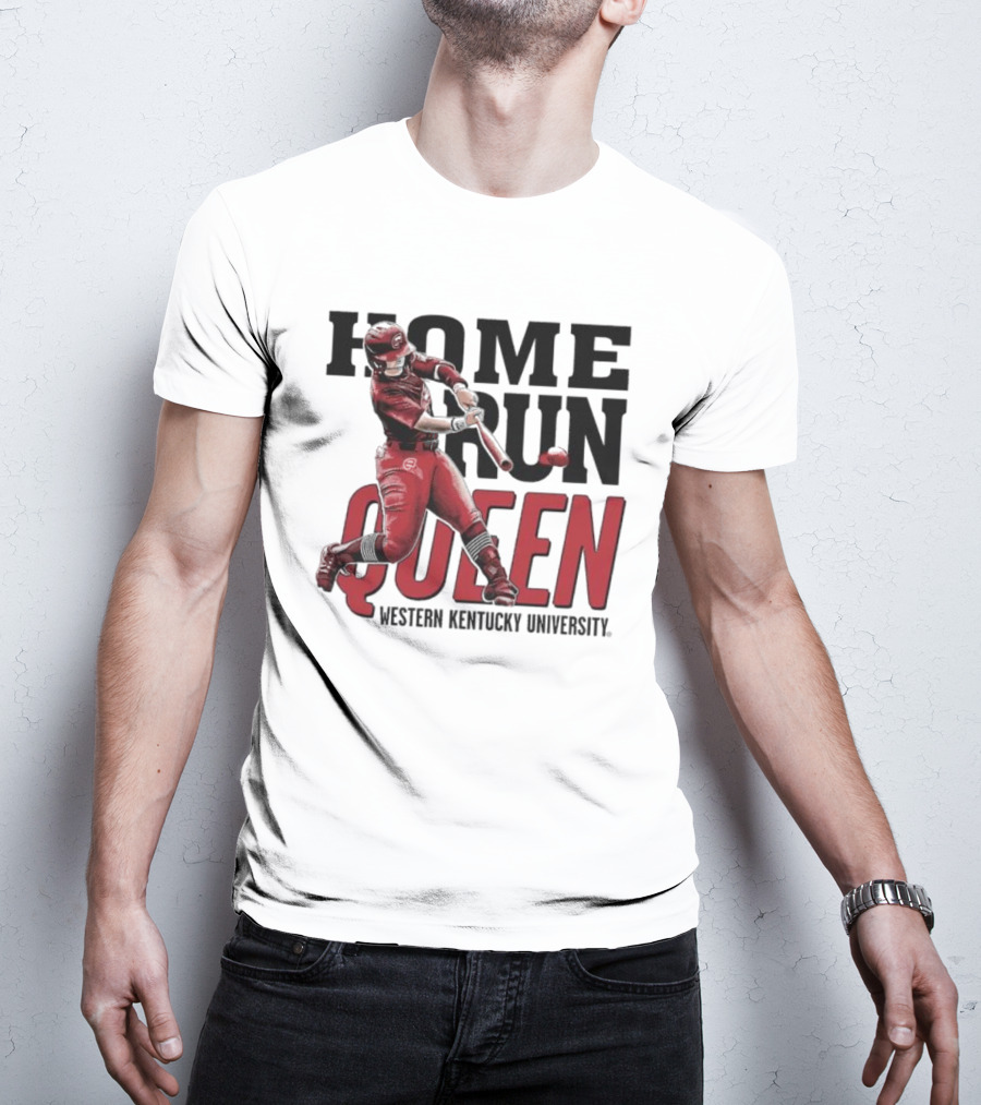Home Run Queen Western Kentucky University Taylor Sanders T-Shirt