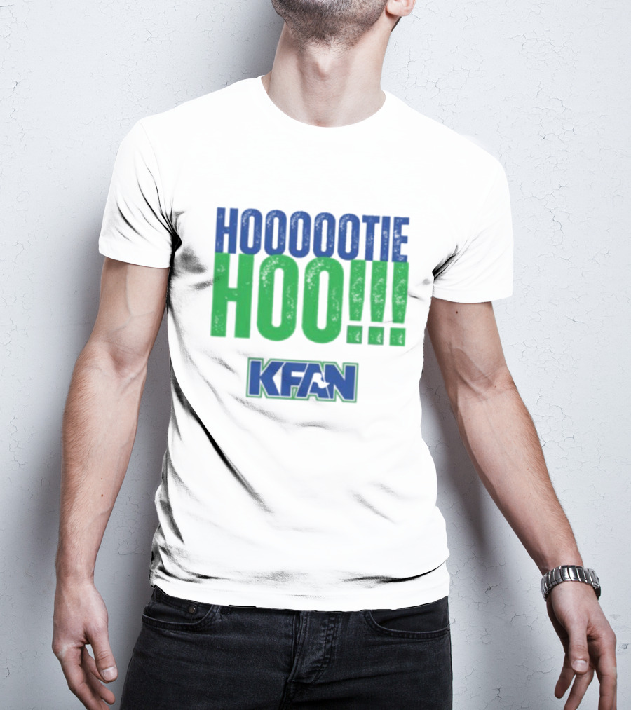 KFAN Hooootie Hoo T-Shirt