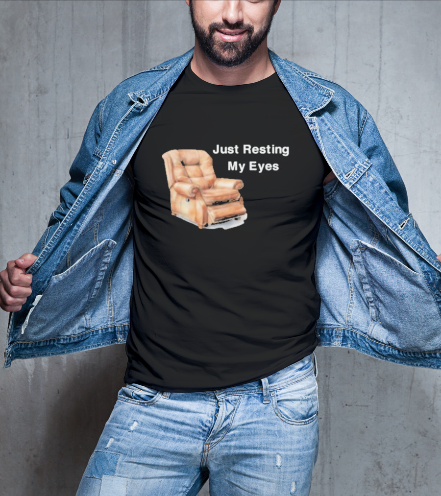 Just Resting My Eyes Power Nap Recliner Chair T-Shirt