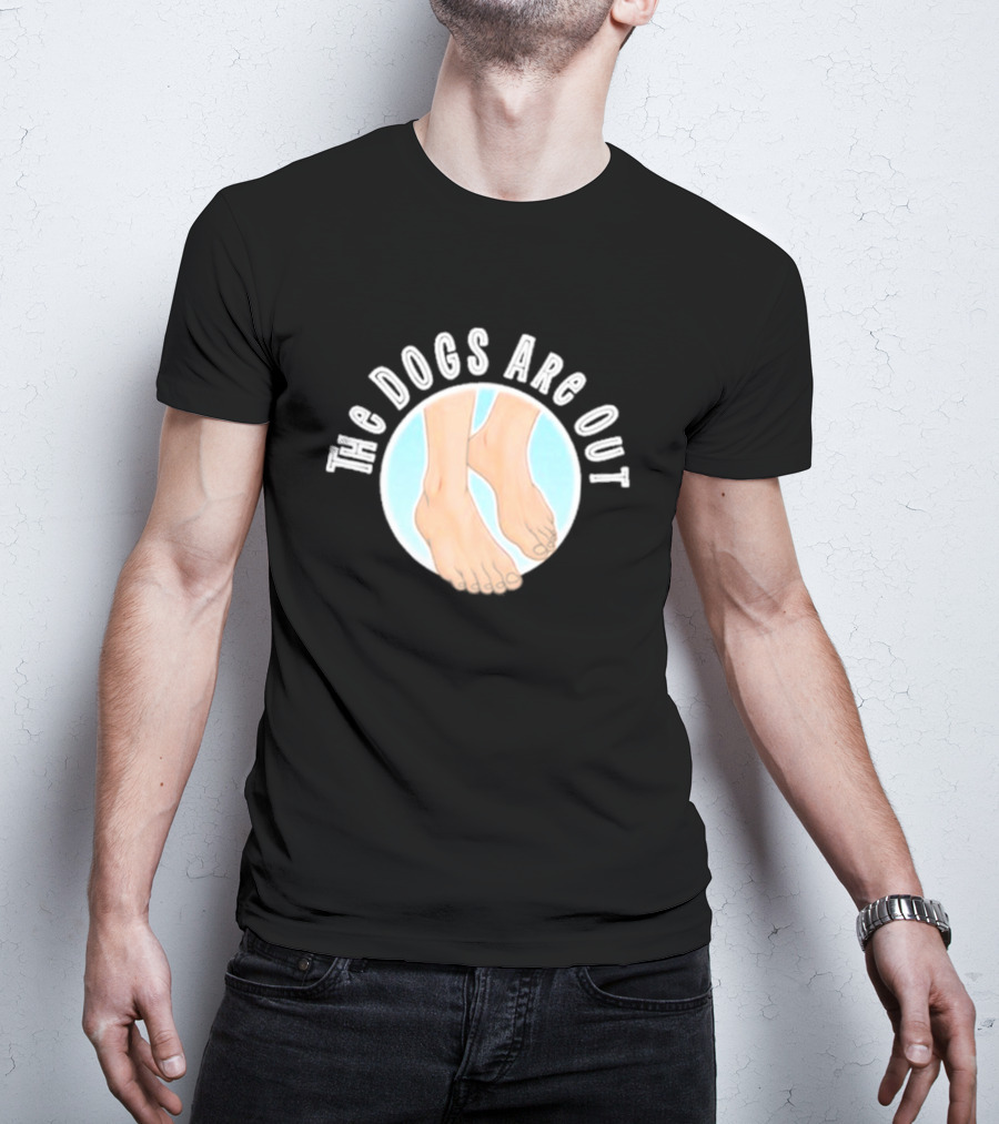 The Dogs Are Out Bare Feet Circle T-Shirt