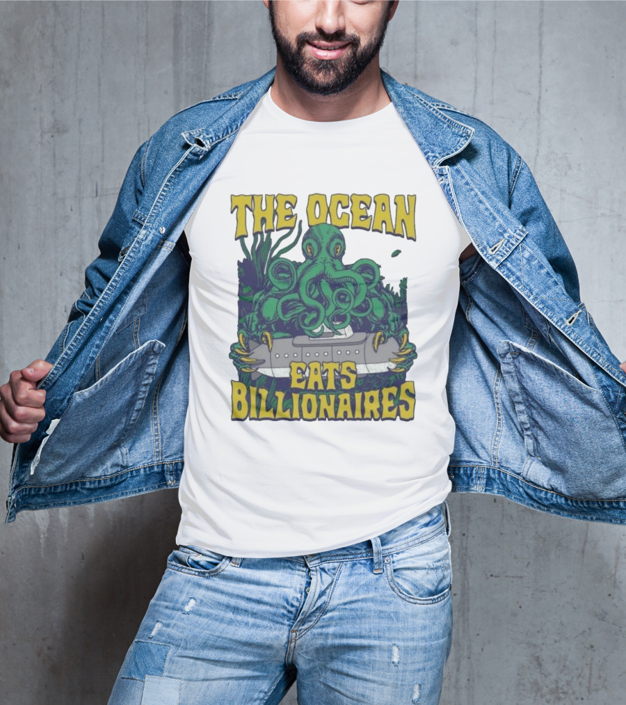 The Ocean Eats Billionaires Octopus Submarine Scene T-Shirt